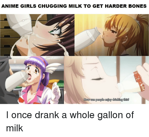 anime-girls-chugging-milk-to-get-harder-bones-how-can-39397392.png
